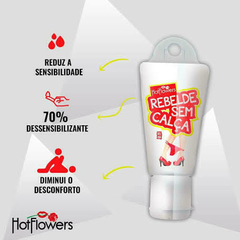 REBELDE SEM CALÇA DESSENSIBILIZANTE ANAL 15G LINHA BRASILEIRINHOS HOT FLOWERS - comprar online