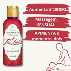 TIA LEILAH ÓLEO PARA MASSAGEM YLANG-YLANG 120 ML SOFISTICATTO - comprar online