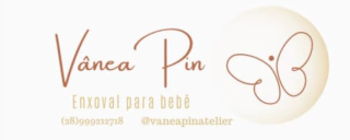 Vânea Pin / Enxoval para bebê