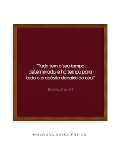 Quadro Frase Bíblica Ec. 3:1 - Be decorart | Quadros Online