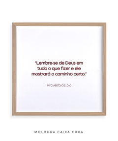 Quadro Frase Bíblica Pv 3:6 na internet