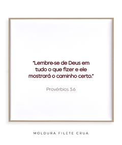 Quadro Frase Bíblica Pv 3:6