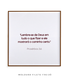 Quadro Frase Bíblica Pv 3:6 na internet