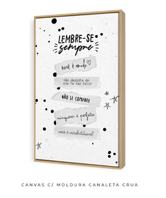 Quadro Lembre-se Sempre - Be decorart | Quadros Online