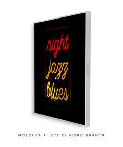 Quadro Palavras Neon Night Jazz Blues