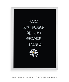 Quadro Saio Em Busca - Be decorart | Quadros Online