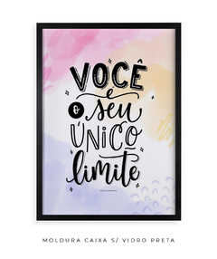 Quadro Você é Seu Único Limite - Be decorart | Quadros Online