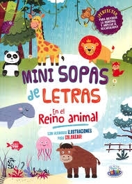 MINI SOPAS DE LETRAS EN EL REINO ANIMAL