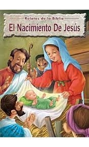 RELATOS DE LA BIBLIA - EL NACIMIENTO DE JESUS