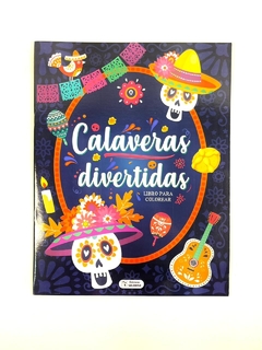 CALAVERAS DIVERTIDAS LIBRO PARA COLOREAR