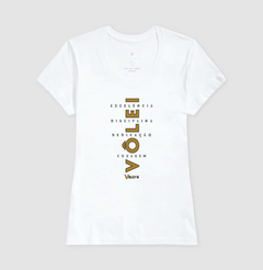 CAMISETA FEMININA - EXCELÊNCIA DISCIPLINA CORAGEM DEDICAÇÃO - comprar online