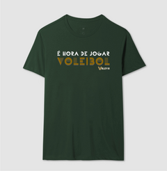 Imagem do CAMISETA MASCULINA - É HORA DE JOGAR VOLEIBOL