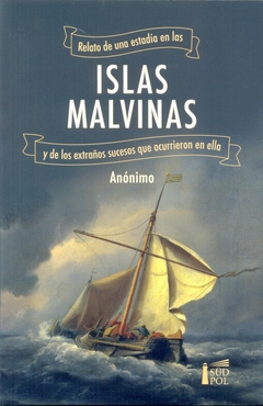 RELATO DE UNA ESTADIA EN ISLAS MALVINAS