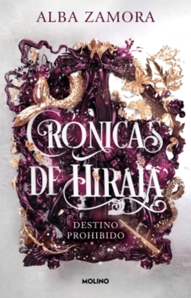 CRONICAS DE HIRANIA - DESTINO PROHIBIDO