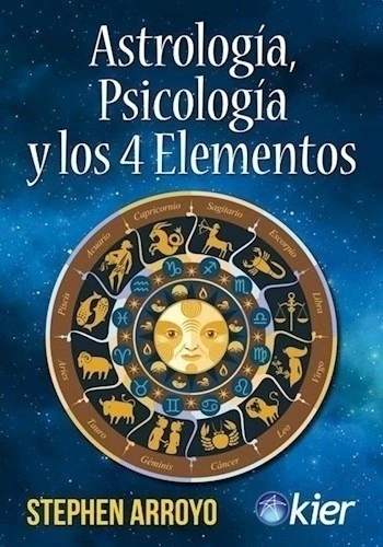 ASTROLOGIA, PSICOLOGIA Y LOS 4 ELEMENTOS