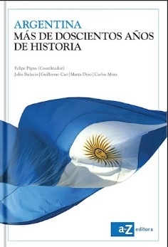 ARGENTINA MAS DE DOSCIENTOS AÑOS DE