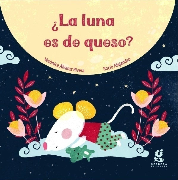 LUNA ES DE QUESO?, LA - NUBE DE ALGODON (CARTONE)