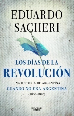 DIAS DE LA REVOLUCION LOS