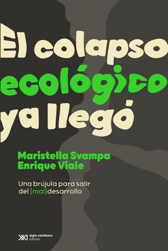 COLAPSO ECOLOGICO YA LLEGO EL