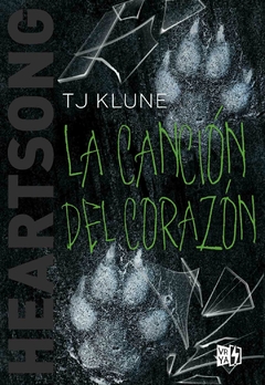 LA CANCIÓN DEL CORAZÓN - TJ KLUNE - V&R