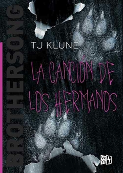 LA CANCIÓN DE LOS HERMANOS - TJ KLUNE - V&R