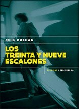 LOS TREINTA Y NUEVE ESCALONES - JOHN BUCHAN