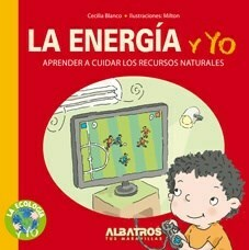 LA ENERGÍA Y YO - CECILIA BLANCO - ALBATROS