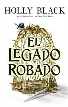 EL LEGADO ROBADO - HOLLY BLACK