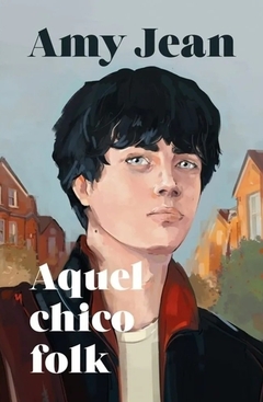 AQUEL CHICO FOLK - AMY JEAN