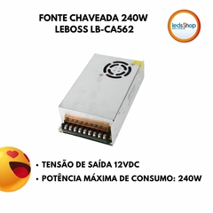 Fonte Chaveada Leboss LB-CA562 - Tensão de Saída 12VDC - loja online