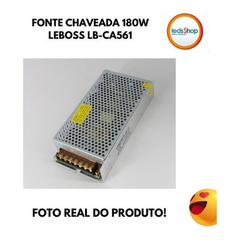 FONTE ALIMENTACAO CHAVEADA MULTIUSO ENTRADA 110/220VAC SAIDA 12VDC 15A MARCA LEBOSS - Leds Shop