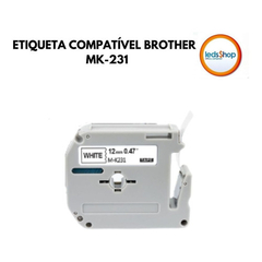 Fita Compatível Brother MK231 M-K231 M231 M-231 para Impressoras PT-70 e PT70 - comprar online