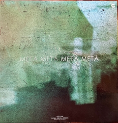 LP METÁ METÁ - METÁ METÁ (2011/2018)