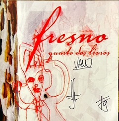 LP FRESNO - QUARTO DOS LIVROS (2003/2023)