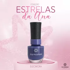 ANA HICKAMNN ESMALTE ELEONORA