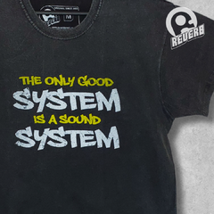 Camiseta The Only Good System