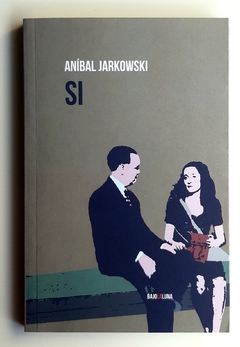 Si - Aníbal Jarkowski