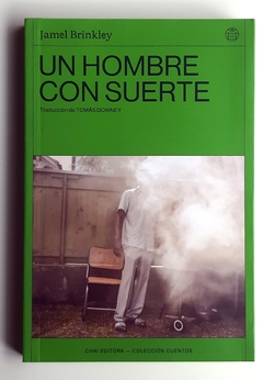 Un hombre con suerte - Jamel Brinkley