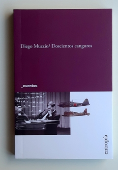 Doscientos canguros - Diego Muzzio