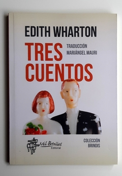 Tres cuentos - Edith Wharton