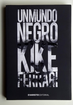 Un mundo negro - Kike Ferrari