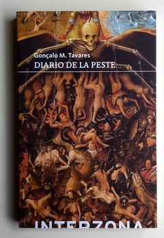 Diario de la peste - Gonçalo M. Tavares