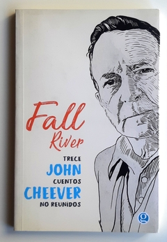 Fall River - John Cheever