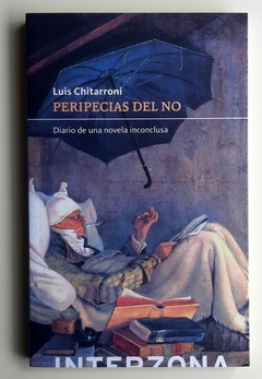 Peripecias del no - Luis Chitarroni