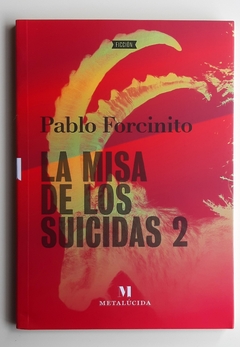 La misa de los suicidas 2 - Pablo Forcinito