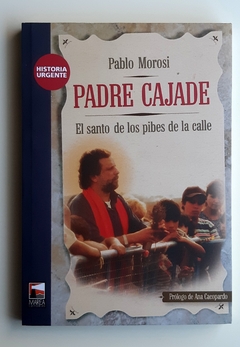 Padre Cajade - Pablo Morosi