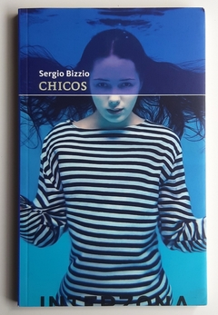 Chicos - Sergio Bizzio