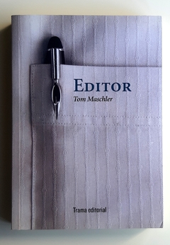 Editor - Tom Maschler