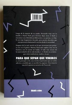 Para que sepan que vinimos - Mariana Yuszczuk - comprar online