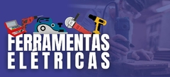 Banner da categoria Ferramentas elétricas 